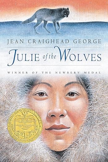 Julie of the Wolves: A Newbery Award Winner