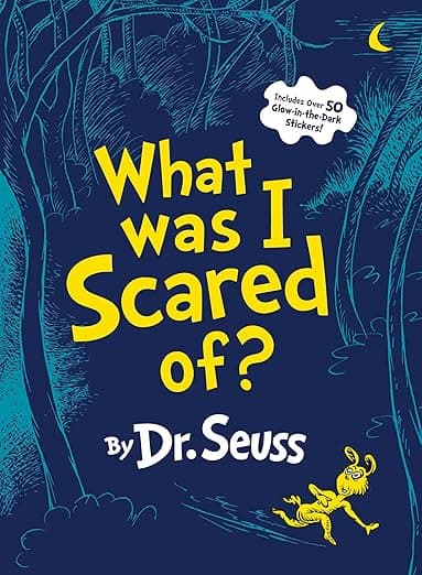 What Was I Scared Of?