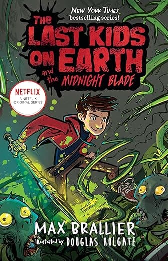 Last Kids On Earth & The Midnight Blade