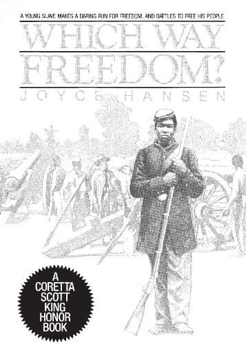 Which Way Freedom?: The Coretta Scott King Honor Book About an Enslaved Young Man's Daring Escape for Kids (Obi and Easter Trilogy (Paperback))
