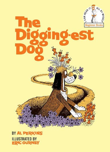 Digging-est Dog by Al Perkins