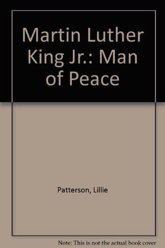 Martin Luther King Jr.: Man of Peace