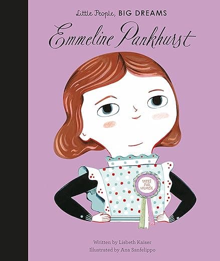 LITTLE PEOPLE BIG DREAMS EMMELINE PANKHURST GIFT BOOK AND PAPER DOLL /ANGLAIS