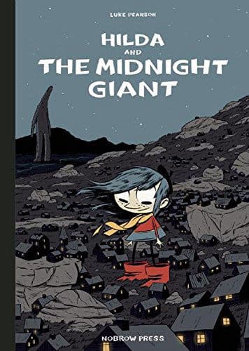 Hilda and the Midnight Giant: Hilda Book 2