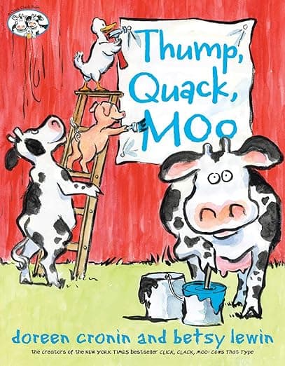 Thump, Quack, Moo
