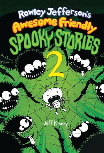 Rowley Jefferson’s Awesome Friendly Spooky Stories 2