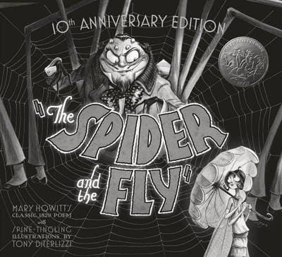 [The Spider And The Fly] [Author: DiTerlizzi, Tony] [August, 2012]