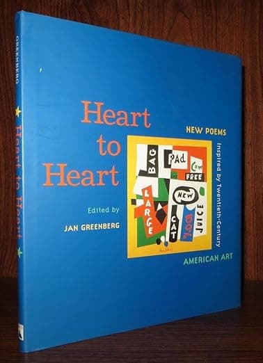 Heart to Heart : New Poems Inspired by Twentieth-Century American Art