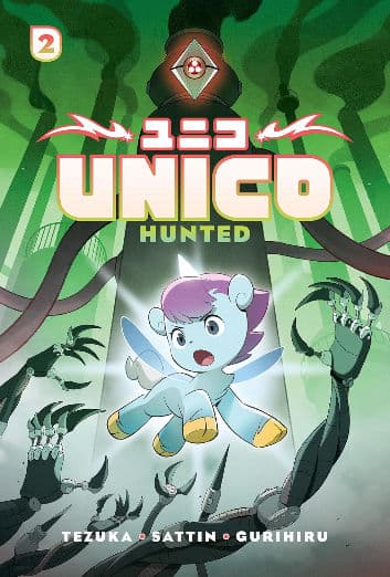 Unico: Hunted (Volume 2): An Original Manga (2)