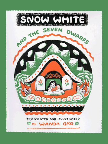 Snow-White and the Seven Dwarfs: A Tale from the Brothers Grimm