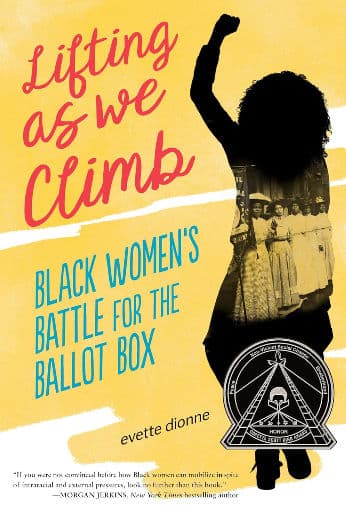 Lifting as We Climb: Black Women's Battle for the Ballot Box