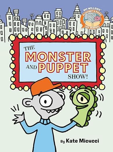 The Monster and Puppet Show!-Elephant & Piggie Like Reading!