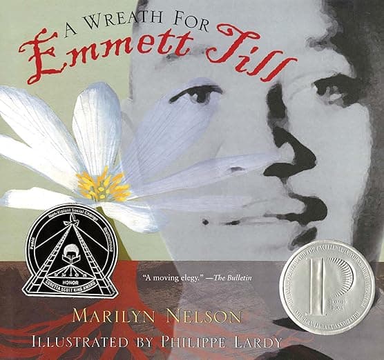 A Wreath for Emmett Till: A Printz Award Winner