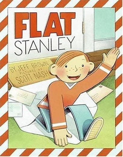 Flat Stanley: His Original Adventure!: A Hilarious Classic Adventure About a Boy Flattened by a Bulletin Board
