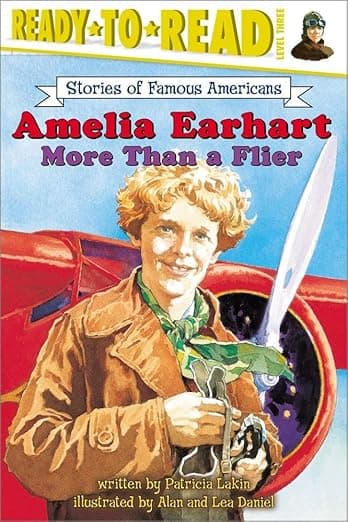 Amelia Earhart: More Than a Flier