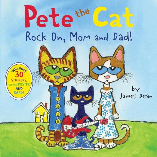 Pete the Cat: Rock On, Mom and Dad!