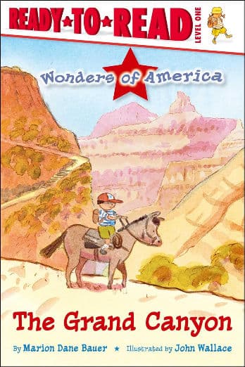 The Grand Canyon: Ready-to-Read Level 1