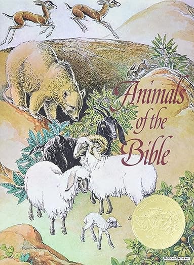 Animals of the Bible: A Caldecott Award Winner – The Classic Anniversary Edition with Richly Illustrated Stories for Kids