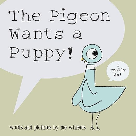 The Pigeon Wants a Puppy