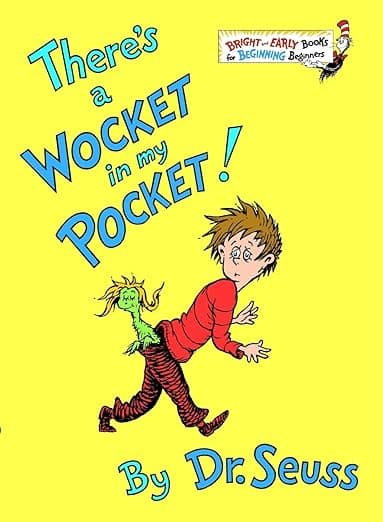 There's a Wocket in My Pocket Blue Back Book