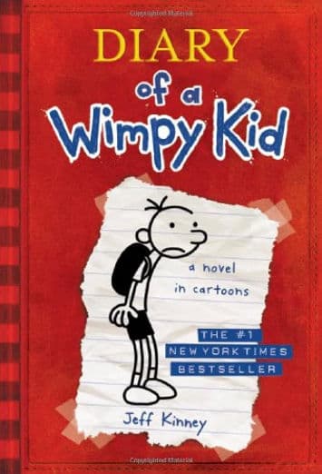 Diary of a Wimpy Kid, a Novel in Cartoons