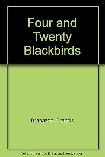 Four and Twenty Blackbirds