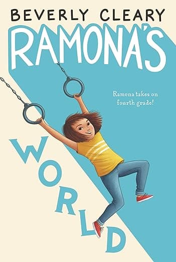Ramona's World: Novel-Ties Study Guide