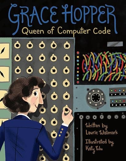 Grace Hopper: Queen of Computer Code