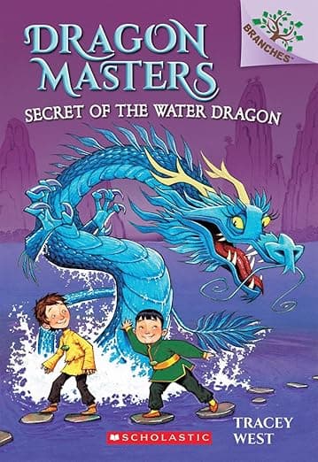 Secret of the Water Dragon: A Branches Book