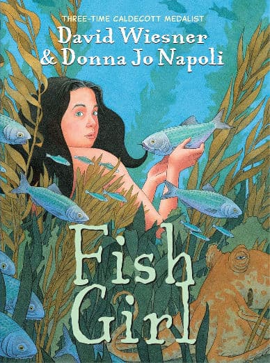Fish Girl: A Graphic Novel – From Caldecott Winner David Wiesner, a Mermaid Story About Friendship and Freedom for Children