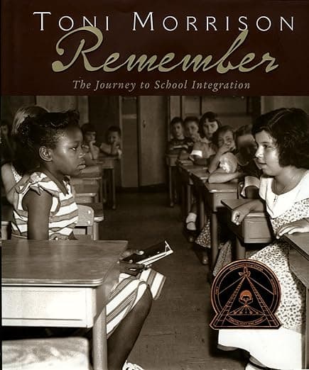 Remember: The Journey to School Integration (Bccb Blue Ribbon Nonfiction Book Award (Awards))
