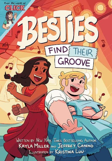 Besties: Find Their Groove: A graphic novel from The World of Click