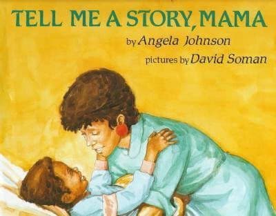 Tell Me A Story Mama