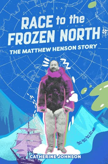 Race to the Frozen North: The Matthew Henson Story (Everyone Can Be a Reader (Nonfiction))