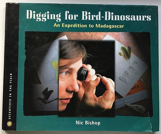 Digging for Bird Dinosaurs: An Expedition to Madagascar