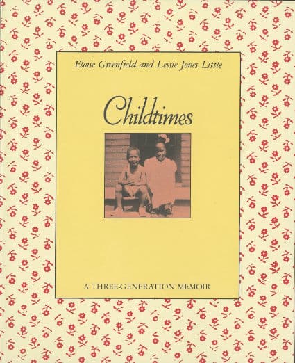 Childtimes: A Three-Generation Memoir