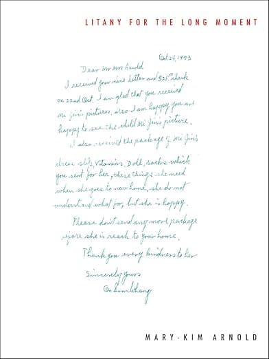 Litany for the Long Moment