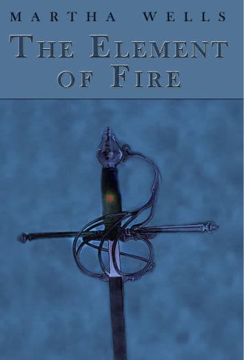 The Element of Fire (Ile-Rien, #1)
