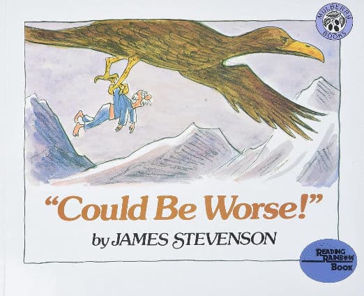 "Could Be Worse!"