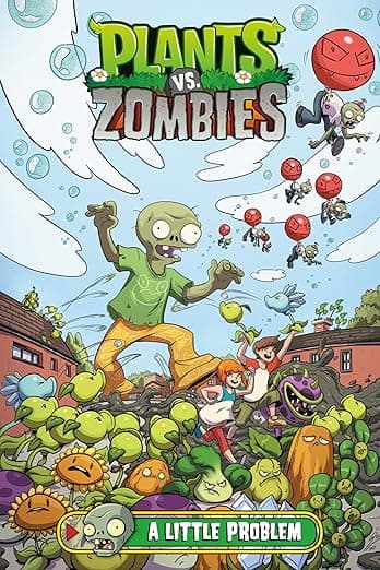 Plants vs. Zombies Volume 14: A Little Problem