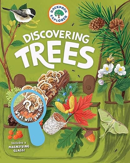 Backpack Explorer: Discovering Trees: What Will You Find?