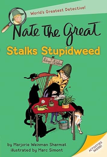 Nate the Great Stalks Stupidweed
