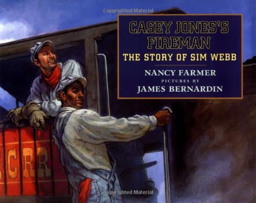 Casey Jones's Fireman: The Story of Sim Webb