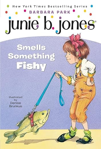 Junie B. Jones Smells Something Fishy