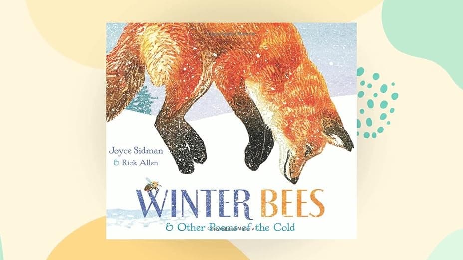 Winter Bees & Other Poems of the Cold