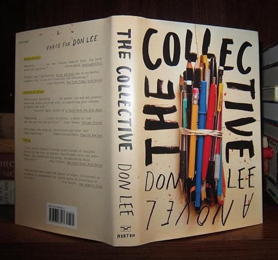 The Collective: A Novel