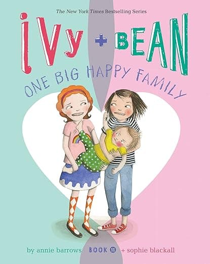 Ivy and Bean One Big Happy Family (Book 11):