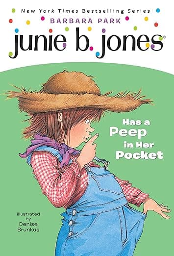 Junie B. Jones Has a Peep in Her Pocket
