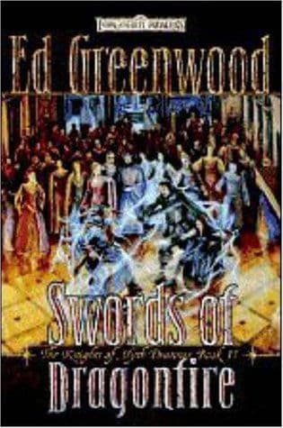 Swords of Dragonfire (Forgotten Realms: Knights of Myth Drannor, #2)