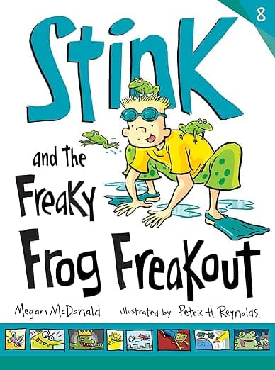 Stink and the Freaky Frog Freakout